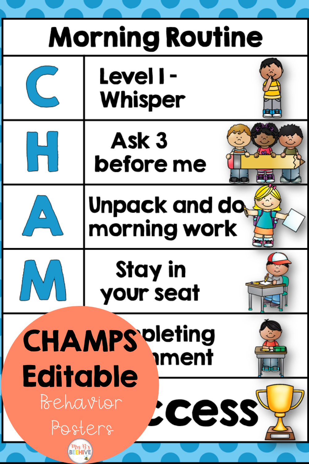 CHAMPS Editable Classroom Behavior Management Posters Whole Class CHAMPS Editable Classroom Behavior Management Posters Whole Class